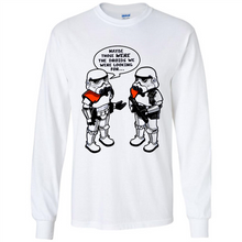 Load image into Gallery viewer, Stormtrooper Maybe Those Were The Droids We Were Looking For