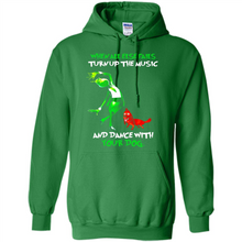 Load image into Gallery viewer, Grinch When All Else Fails Turn Up The Music And Dance With Your Dog