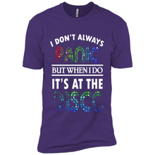 Load image into Gallery viewer, I Don't Always Panic But When Do It's At The Disco # Zawin store