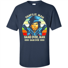 Load image into Gallery viewer, That’s It.man Game Over Man Gave Over Vintage