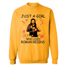 Load image into Gallery viewer, Just A Girl Who Loves Roman Reigns