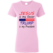 Load image into Gallery viewer, Jesus is my savior trump is my president