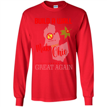 Load image into Gallery viewer, Build A Wall Make Ohio Great Again State