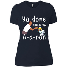 Load image into Gallery viewer, Ya Done Mesed Up Aaron Rodgers Green Bay Packers # Zawin