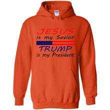 Load image into Gallery viewer, Jesus is my savior trump is my president