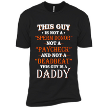 Load image into Gallery viewer, This Guy Is A Daddy Funny Gift