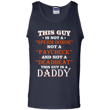 Load image into Gallery viewer, This Guy Is A Daddy Funny Gift