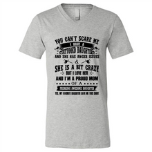 Load image into Gallery viewer, You Can’t Scare Me I Have A Tattooed Daughter And She Has Anger Issues Mug