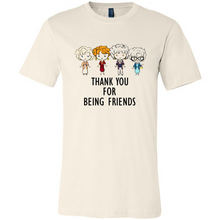 Load image into Gallery viewer, Thank You For Being Friends The Golden Girls