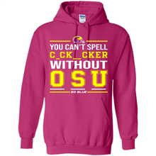 Load image into Gallery viewer, You Can’t Spell Cocksucker Without OSU # Zawin store