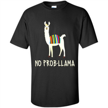 Load image into Gallery viewer, No Prob Llama Cute Llama Alpaca Lover # Zawin