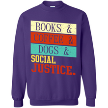 Load image into Gallery viewer, Books &amp; Coffee &amp; Dog &amp; social Justice # Zawin store