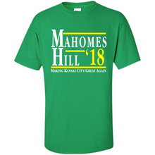 Load image into Gallery viewer, Mahomes Hill ’18 Making Kansas City Great Again # Zawin store