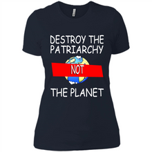 Load image into Gallery viewer, Destroy The Patriarchy Not The Planet # Zawin store