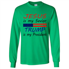 Load image into Gallery viewer, Jesus is my savior trump is my president