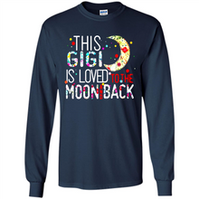 Load image into Gallery viewer, This Gigi is loved to the moon and back # Zawin
