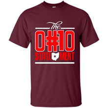 Load image into Gallery viewer, Ohio State Buckeyes t shirt the Ohio Statement funny football jersey