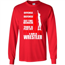 Load image into Gallery viewer, I Am A Wrestler Wrestling - I Am The Offense I Am The Defense
