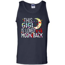 Load image into Gallery viewer, This Gigi is loved to the moon and back # Zawin