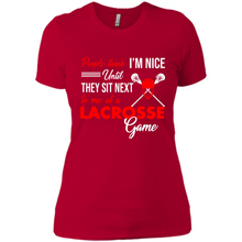 Load image into Gallery viewer, People Think I'm Nice Until They Sit Next To Me At A Lacrosse Game # Zawin