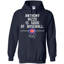 Load image into Gallery viewer, Anthony Rizzo Is Good At Baseball Chicago Cubs# Zawin