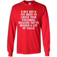 Load image into Gallery viewer, Hey Ref You Need To Check Your Voicemail Basketball# Zawin