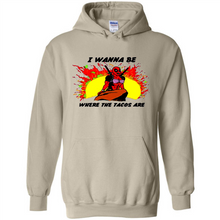 Load image into Gallery viewer, Deadpool I Wanna Be Where The Tacos Are