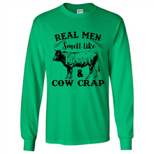 Load image into Gallery viewer, Real Men Smell Like Diesel And Cow Crap