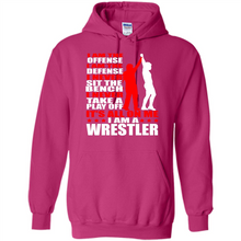 Load image into Gallery viewer, I Am A Wrestler Wrestling - I Am The Offense I Am The Defense