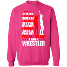 Load image into Gallery viewer, I Am A Wrestler Wrestling - I Am The Offense I Am The Defense