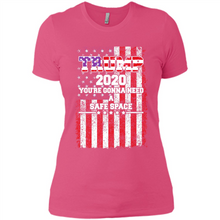 Load image into Gallery viewer, Trump 2020 You_re Gonna Need A Safe Space Funny
