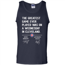 Load image into Gallery viewer, The greatest game ever played was on a wednesday in cleveland