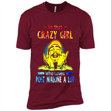 Load image into Gallery viewer, I'm That Crazy Girl Who Loves Post Malone A Lot # Zawin store