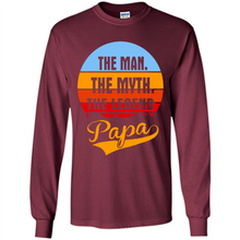 Load image into Gallery viewer, The Man The Myth The Legend Papa