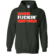 Load image into Gallery viewer, Baker fuckin' Mayfield