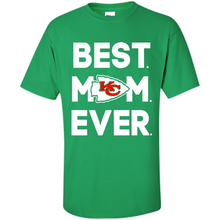 Load image into Gallery viewer, Best Mom Ever – Kansas City Chiefs