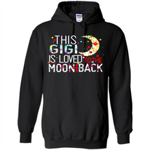 Load image into Gallery viewer, This Gigi is loved to the moon and back # Zawin