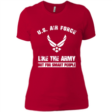 Load image into Gallery viewer, US Air Force - Like The Army But For Smart People