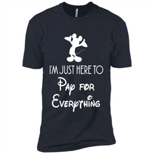 Load image into Gallery viewer, I’m Just Here To Pay For Everything Mickey # Zawin store
