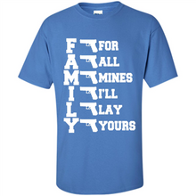Load image into Gallery viewer, Family For All Mines I'll Lay Yours Gun# Zawin