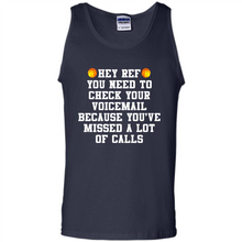 Load image into Gallery viewer, Hey Ref You Need To Check Your Voicemail Basketball# Zawin