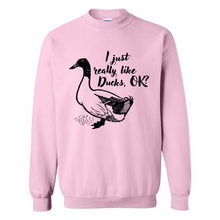 Load image into Gallery viewer, I Just Really Like Ducks, OK Shirt