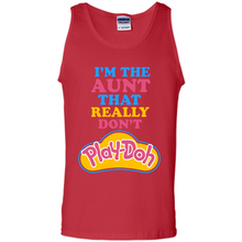 Load image into Gallery viewer, I'm The Aunt That Really Don't Play-Doh # Zawin store
