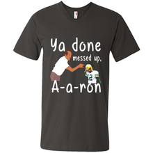 Load image into Gallery viewer, Ya Done Mesed Up Aaron Rodgers Green Bay Packers # Zawin