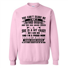 Load image into Gallery viewer, You Can’t Scare Me I Have A Tattooed Daughter And She Has Anger Issues Mug