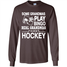 Load image into Gallery viewer, Some Grandmas Play Bingo Real Grandmas Watch Hockey