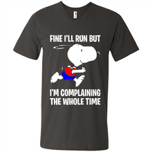 Load image into Gallery viewer, Snoopy Dog Fine I’ll Run But I’m Complaining The Whole Time