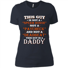 Load image into Gallery viewer, This Guy Is A Daddy Funny Gift