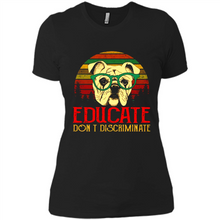Load image into Gallery viewer, Bulldog Educate Don’t Discriminate Sunset Vintage