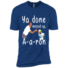 Load image into Gallery viewer, Ya Done Mesed Up Aaron Rodgers Green Bay Packers # Zawin